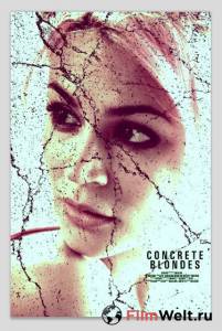 Настоящие блондинки (2013) смотреть онлайн без регистрации Настоящие блондинки (2013) смотреть онлайн без регистрации