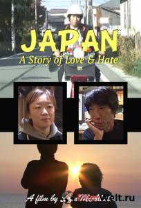 Смотреть увлекательный онлайн фильм Япония: История любви и ненависти