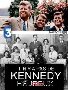 Клан Кеннеди / Il n'y a pas de Kennedy heureux онлайн фильм бесплатно