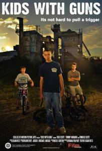 Бесплатный фильм Детки с пушками / Kids with Guns / 2011 Бесплатный фильм Детки с пушками / Kids with Guns / 2011