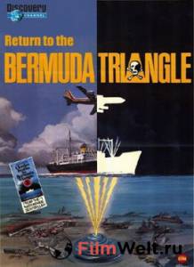 Фильм онлайн Возвращение в Бермудский треугольник (ТВ) / Return to the Bermuda Triangle бесплатно в HD
