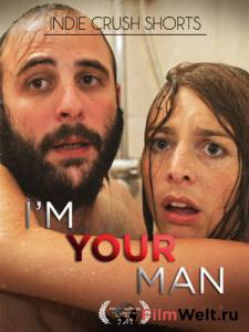 Смотреть фильм Я твой мужчина I'm Your Man (2011) Смотреть фильм Я твой мужчина I'm Your Man (2011)