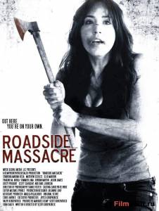 Смотреть увлекательный онлайн фильм Резня у дороги - Roadside Massacre Смотреть увлекательный онлайн фильм Резня у дороги - Roadside Massacre