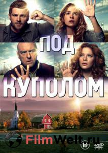 Смотреть фильм Под куполом (сериал 2013 – 2015) online Смотреть фильм Под куполом (сериал 2013 – 2015) online