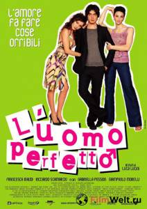 Фильм Идеальный мужчина / L'uomo perfetto / [2005] смотреть онлайн