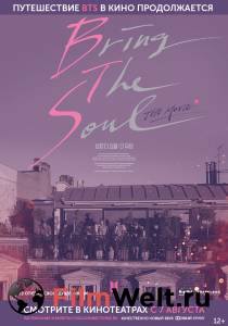 Смотреть онлайн BTS: Открой свою душу. Фильм BTS: Bring the Soul. The Movie