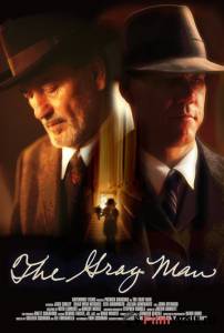 Кино Человек в сером / The Gray Man / (2007) смотреть онлайн бесплатно Кино Человек в сером / The Gray Man / (2007) смотреть онлайн бесплатно