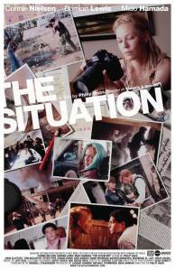 Смотреть кинофильм Ситуация / The Situation / [2006] бесплатно онлайн