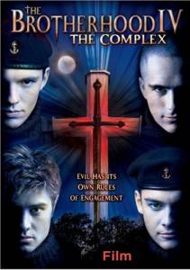 Кино Братство 4 (видео) The Brotherhood IV: The Complex 2005 смотреть онлайн