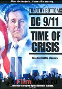 Фильм онлайн 11 сентября: Время испытаний (ТВ) DC 9/11: Time of Crisis 2003 бесплатно в HD Фильм онлайн 11 сентября: Время испытаний (ТВ) DC 9/11: Time of Crisis 2003 бесплатно в HD