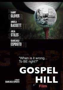 Смотреть кинофильм Госпел Хилл - Gospel Hill бесплатно онлайн