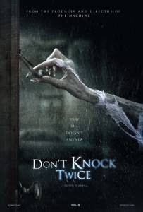 Бесплатный фильм Не стучи дважды - Don't Knock Twice - (2016) Бесплатный фильм Не стучи дважды - Don't Knock Twice - (2016)