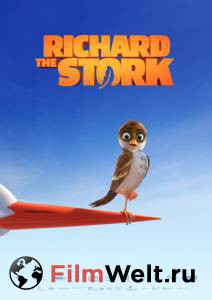 Бесплатный фильм Трио в перьях Richard the Stork Бесплатный фильм Трио в перьях Richard the Stork