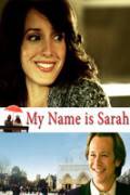 Смотреть Меня зовут Сара (ТВ) / My Name Is Sarah онлайн Смотреть Меня зовут Сара (ТВ) / My Name Is Sarah онлайн