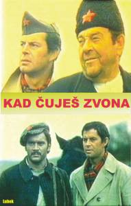 Смотреть онлайн фильм Когда слышишь колокола - Kad cujes zvona Смотреть онлайн фильм Когда слышишь колокола - Kad cujes zvona