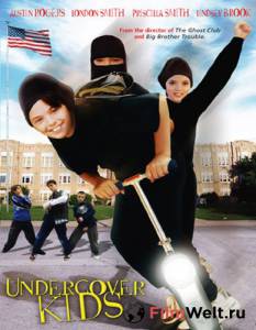 Кинофильм Детки под прикрытием - Undercover Kids - 2004 онлайн без регистрации Кинофильм Детки под прикрытием - Undercover Kids - 2004 онлайн без регистрации