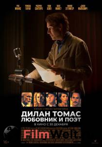 онлайн кадр Дилан Томас. Любовник и поэт (2020) онлайн кадр из фильма