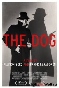 Смотреть интересный онлайн фильм Пес The Dog Смотреть интересный онлайн фильм Пес The Dog