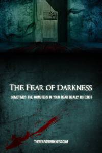 Кино Страх темноты - The Fear of Darkness - (2016) смотреть онлайн