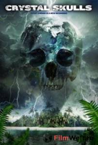 Смотреть фильм Хрустальные черепа (ТВ) Crystal Skulls 2014 онлайн