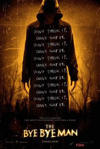 Фильм онлайн БайБайМэн The Bye Bye Man без регистрации