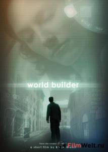 Кино Создатель миров - World Builder - [2007] смотреть онлайн бесплатно