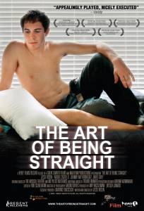 Фильм онлайн Искусство быть натуралом The Art of Being Straight 2008 Фильм онлайн Искусство быть натуралом The Art of Being Straight 2008