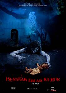 Смотреть фильм Рождённый в могиле Beranak dalam kubur (2007) online Смотреть фильм Рождённый в могиле Beranak dalam kubur (2007) online