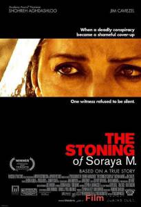Фильм Забивание камнями Сорайи М. / The Stoning of Soraya M. / 2008 смотреть онлайн