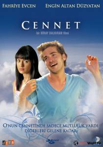 Смотреть фильм Небеса Cennet 2008 Смотреть фильм Небеса Cennet 2008