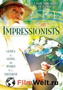 Смотреть фильм Импрессионисты (мини-сериал) - The Impressionists бесплатно Смотреть фильм Импрессионисты (мини-сериал) - The Impressionists бесплатно