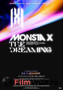 Смотреть фильм Monsta X: The Dreaming (2021)