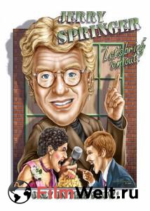 Смотреть кинофильм Шоу Джерри Спрингера (сериал 1991 – 2007) - The Jerry Springer Show бесплатно онлайн Смотреть кинофильм Шоу Джерри Спрингера (сериал 1991 – 2007) - The Jerry Springer Show бесплатно онлайн