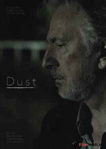 Кино Пыль Dust смотреть онлайн бесплатно Кино Пыль Dust смотреть онлайн бесплатно