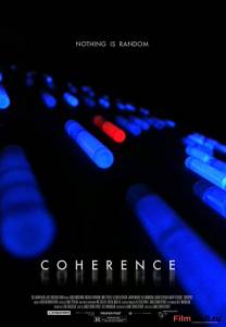 Связь - Coherence - 2012 смотреть онлайн бесплатно Связь - Coherence - 2012 смотреть онлайн бесплатно