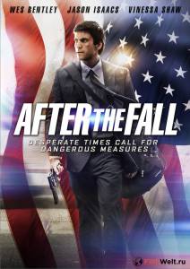 Смотреть увлекательный онлайн фильм После падения - After the Fall - 2014
