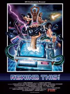 Фильм онлайн Перемотай это! Rewind This! 2013 без регистрации Фильм онлайн Перемотай это! Rewind This! 2013 без регистрации