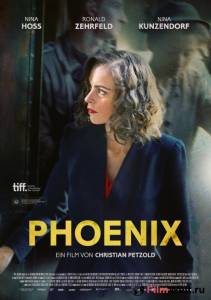 Смотреть Феникс Phoenix (2014) бесплатно без регистрации Смотреть Феникс Phoenix (2014) бесплатно без регистрации