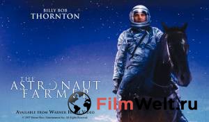    - The Astronaut Farmer - (2006)  