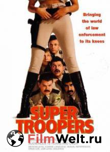   / Super Troopers   