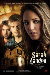    - Sarah Landon and the Paranormal Hour - [2007]  