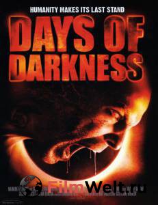       () Days of Darkness (2007)