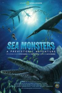     3D:   / Sea Monsters: A Prehistoric Adventure / 2007  