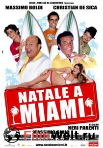      - Natale a Miami - (2005) online