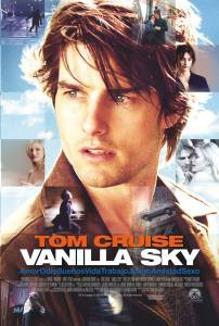     Vanilla Sky 2001
