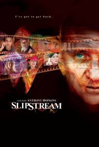    - Slipstream - 2007  
