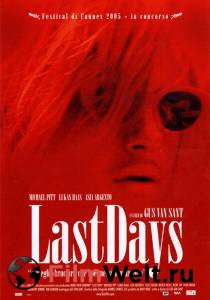     - Last Days - 2005 