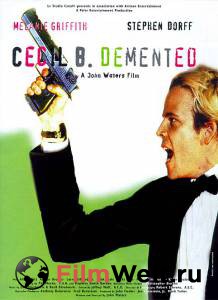   . - Cecil B. DeMented - (2000)  