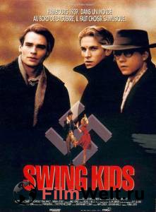 Фильм онлайн Дети свинга / Swing Kids / (1993) без регистрации Фильм онлайн Дети свинга / Swing Kids / (1993) без регистрации
