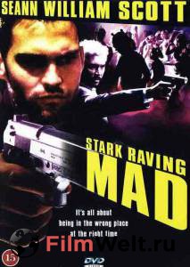     Stark Raving Mad (2002) 
